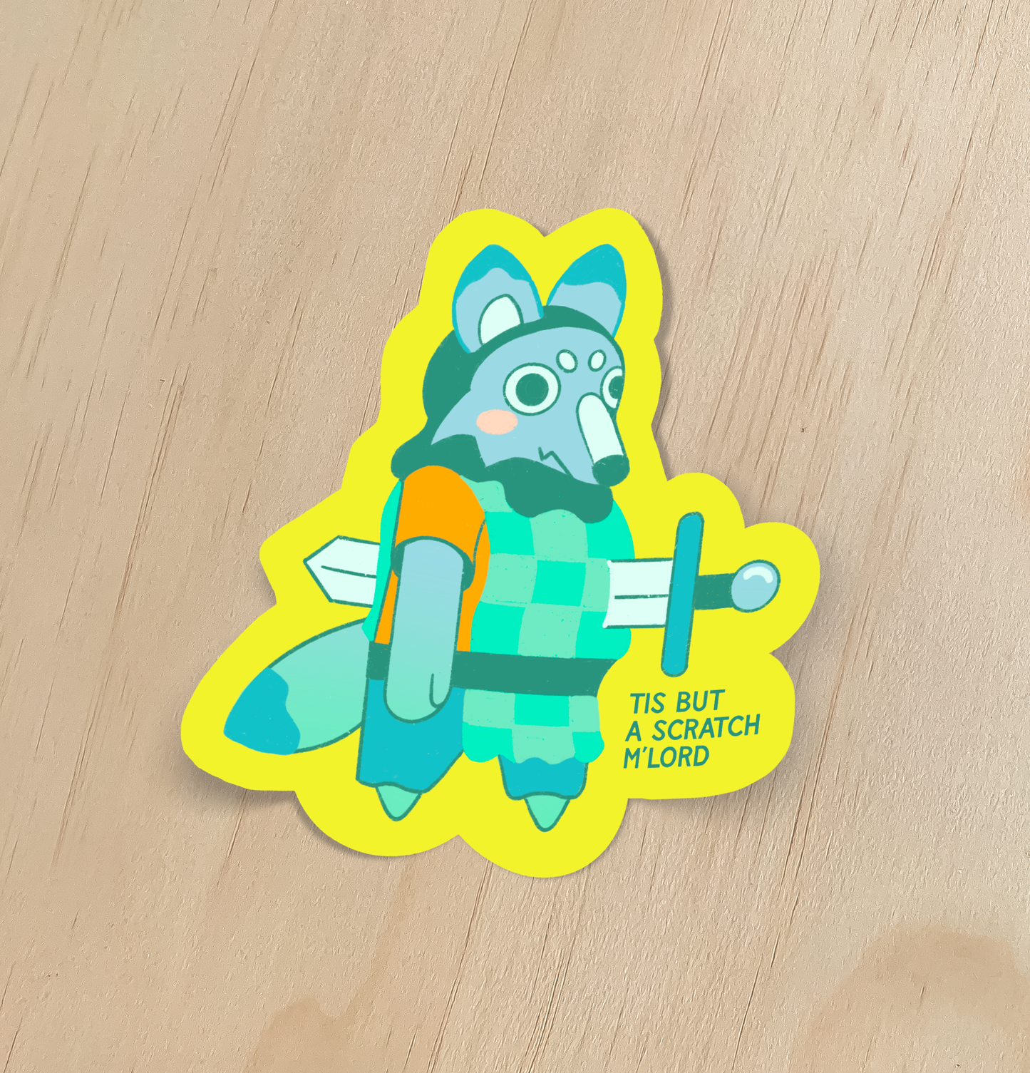 Tis But a Scratch - Sticker