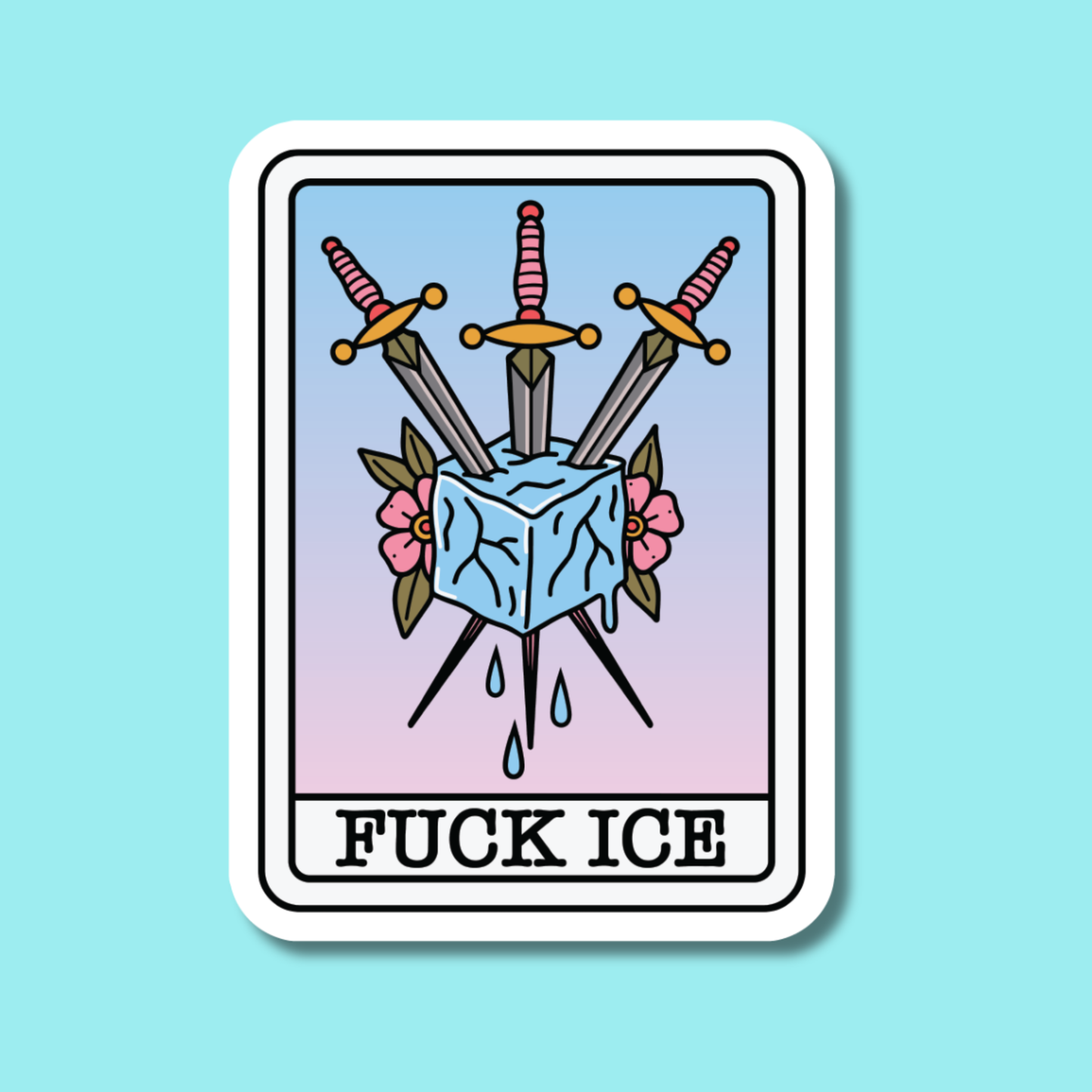 Fuck Ice Tarot Social Justice Sticker