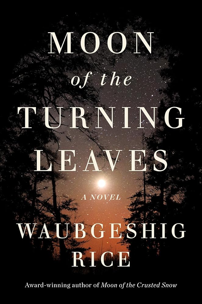 Moon Of The Turning Leaves: A Novel cover image