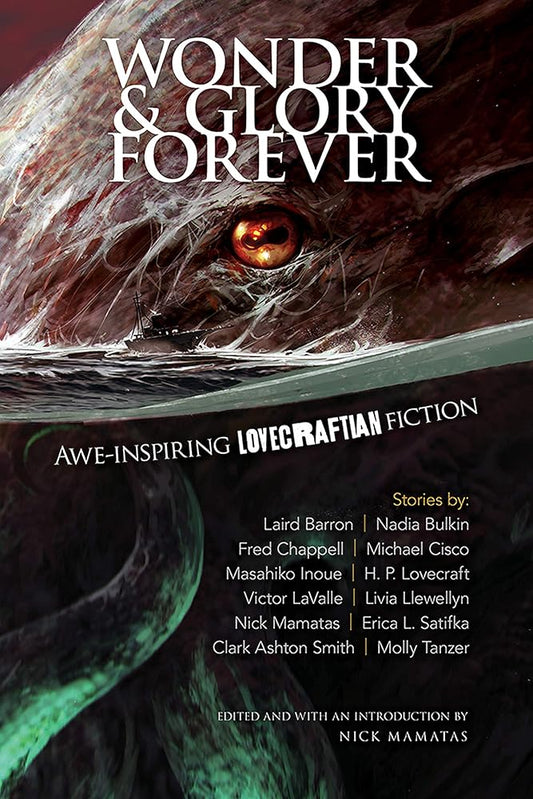 Wonder and Glory Forever: Awe-Inspiring Lovecraftian Fiction (Dover Literature: Gothic/Horror Short Stories) cover image