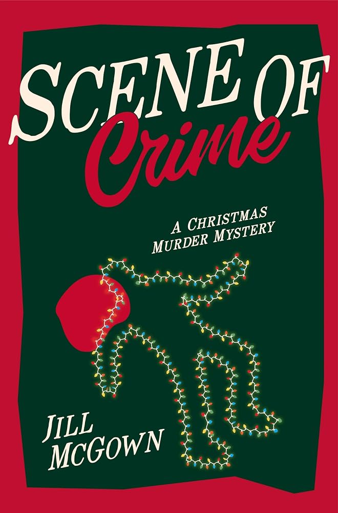 Scene of Crime: A Christmas Murder Mystery cover image