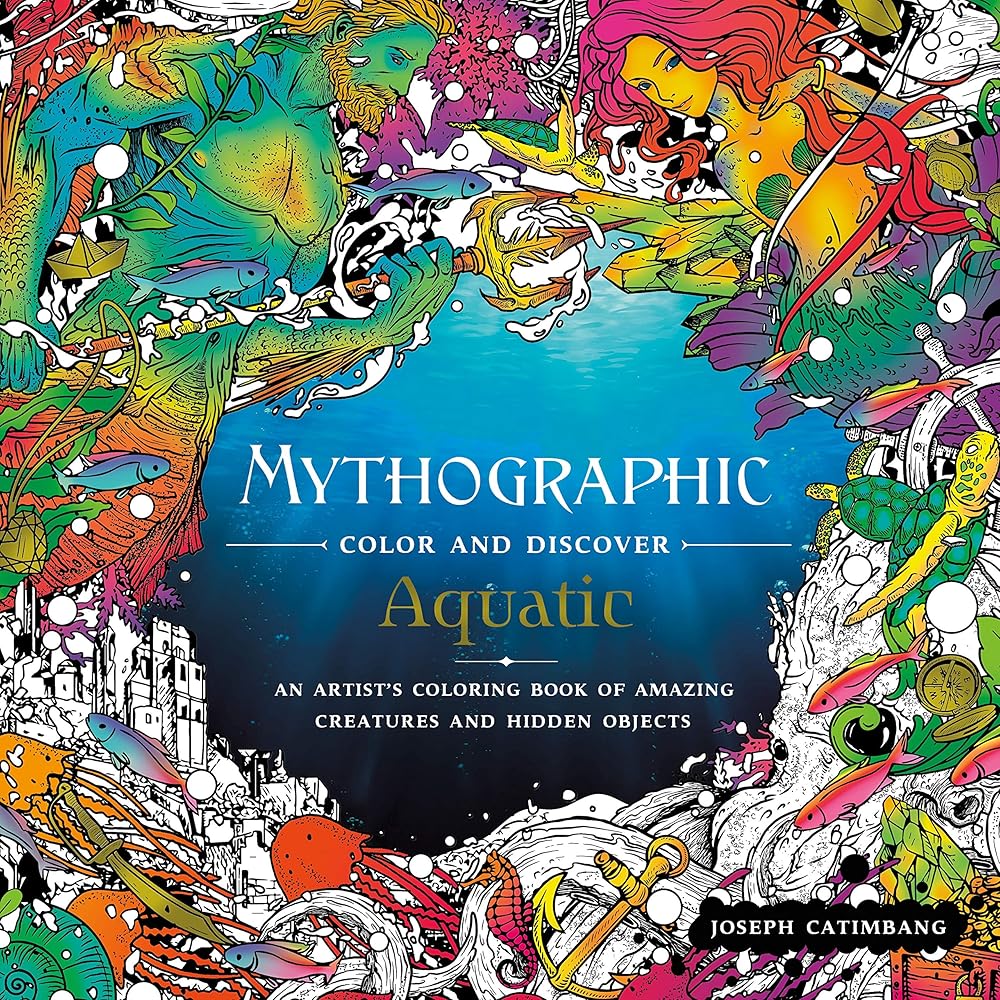 Mythographic Color and Discover: Aquatic: An Artist's Coloring Book of Underwater Illusions and Hidden Objects cover image