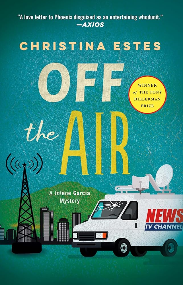 Off the Air (Jolene Garcia Mysteries, 1) cover image