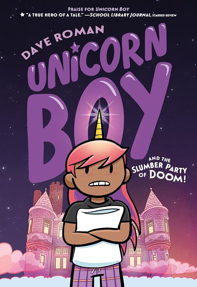 Unicorn Boy and the Slumber Party of Doom!: A Graphic Novel cover image