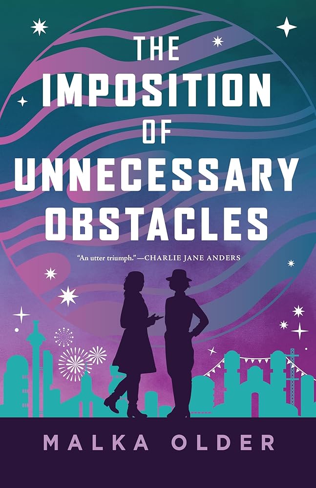 The Imposition of Unnecessary Obstacles (The Investigations of Mossa and Pleiti, 2) cover image