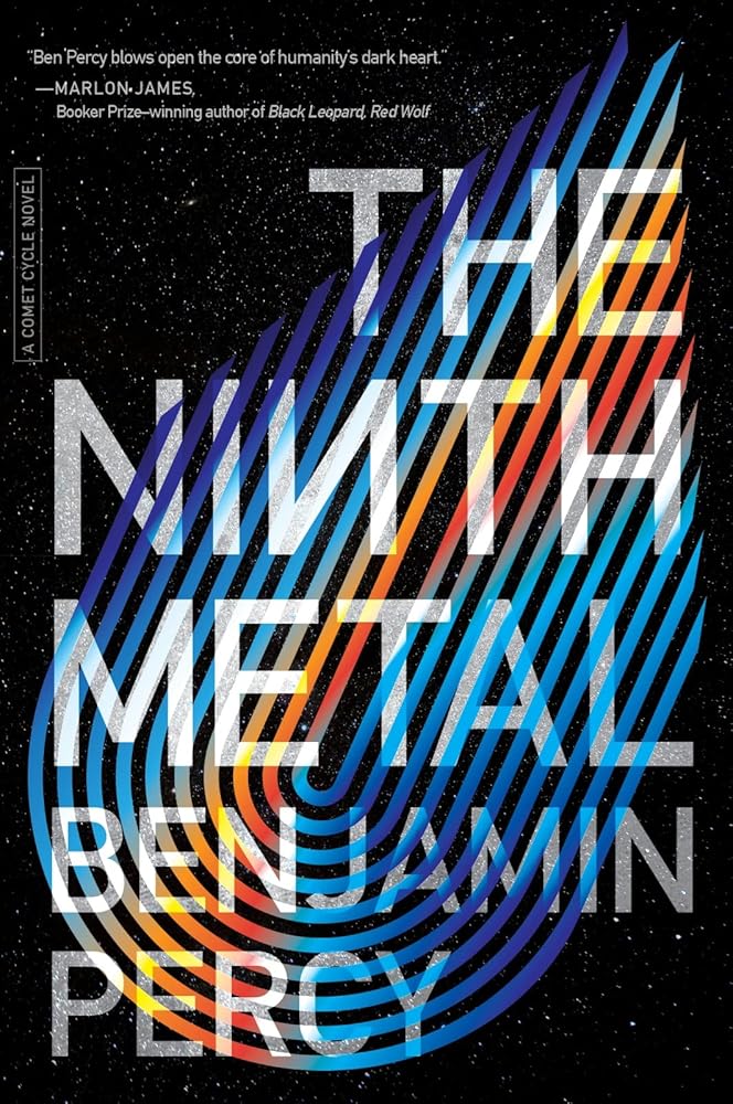 The Ninth Metal (The Comet Cycle, 1) cover image