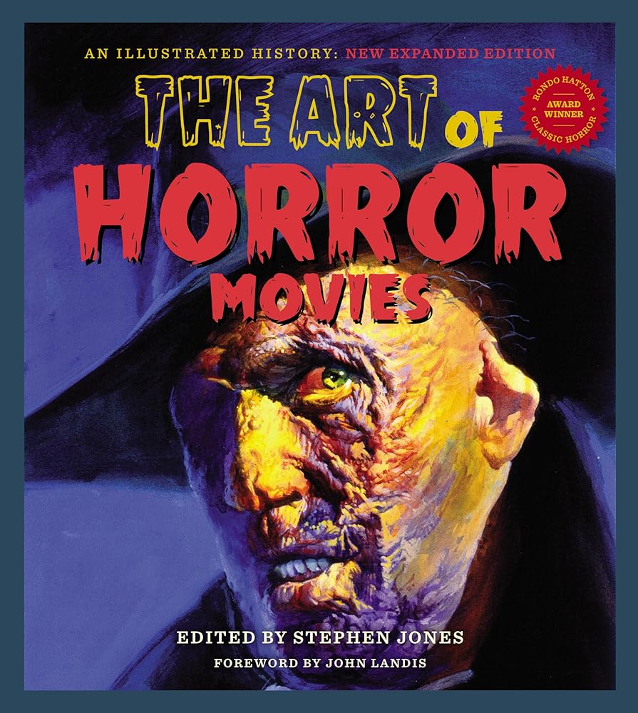 The Art Of Horror Movies: An Illustrated History cover image