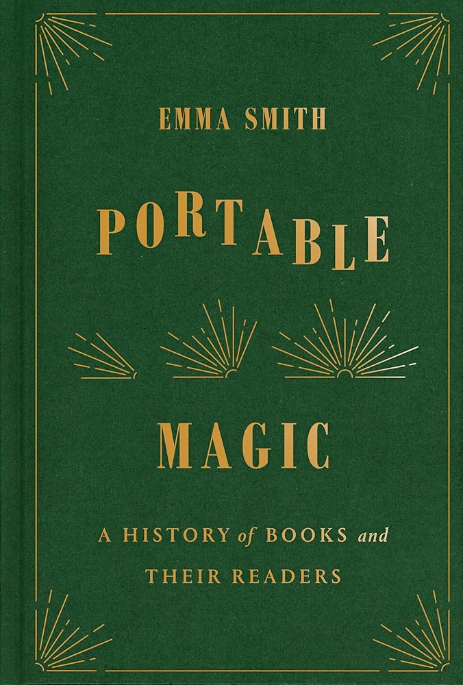 Portable Magic: A History of Books and Their Readers cover image