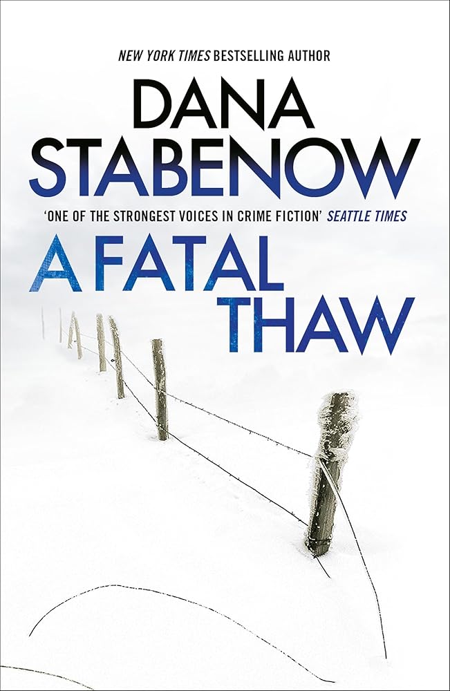 A Fatal Thaw (2) (A Kate Shugak Investigation) cover image