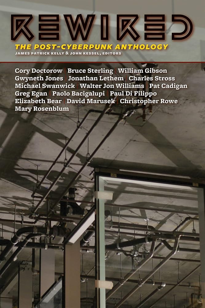 Rewired: The Post-Cyberpunk Anthology cover image