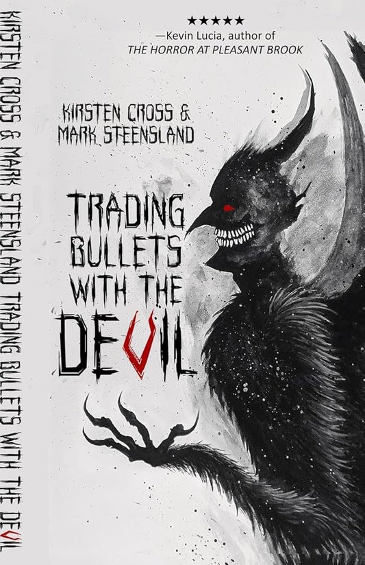 Trading Bullets with the Devil cover image