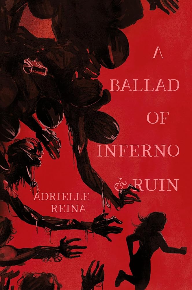 A Ballad of Inferno & Ruin cover image