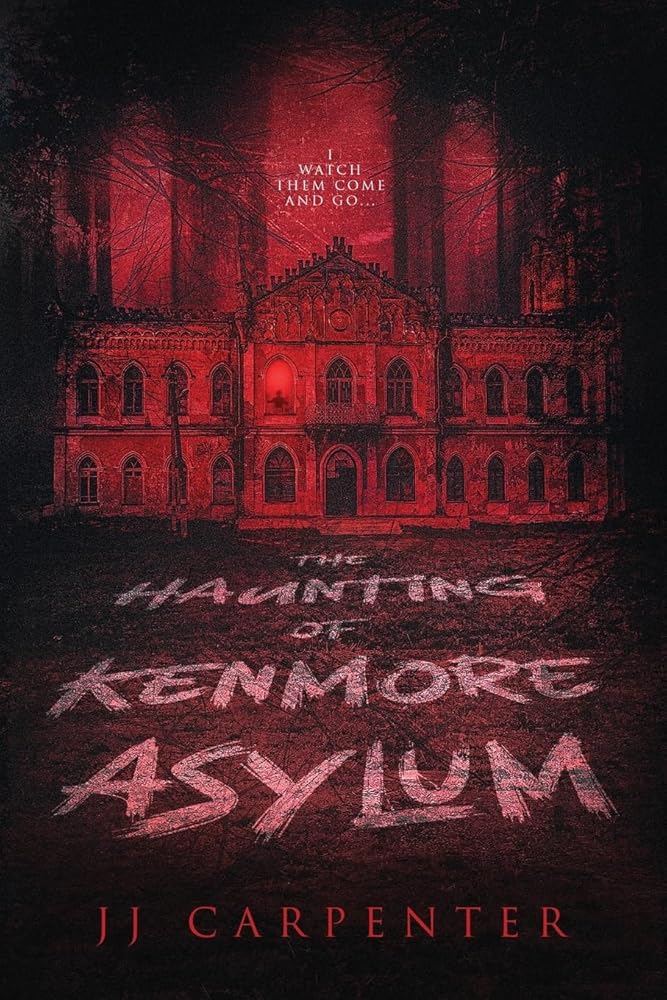 The Haunting of Kenmore Asylum cover image