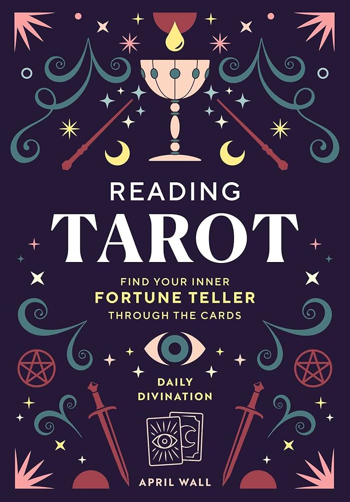 Reading Tarot: Find Your Inner Fortune Teller Through the Cards (Daily Divination) cover image