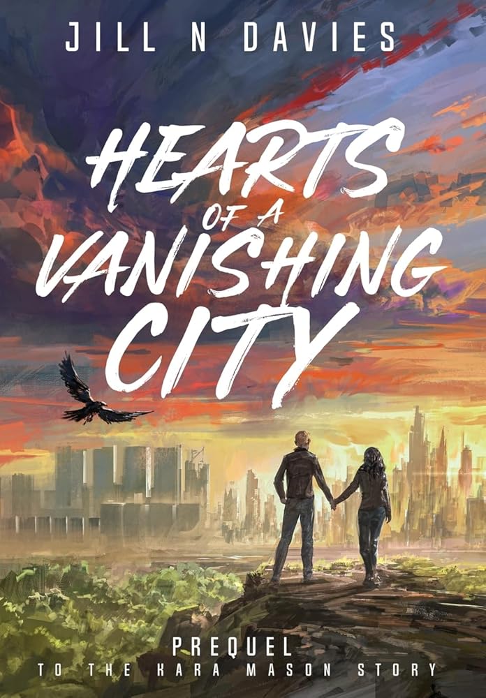 Hearts of a Vanishing City: Prequel to the Kara Mason Story cover image