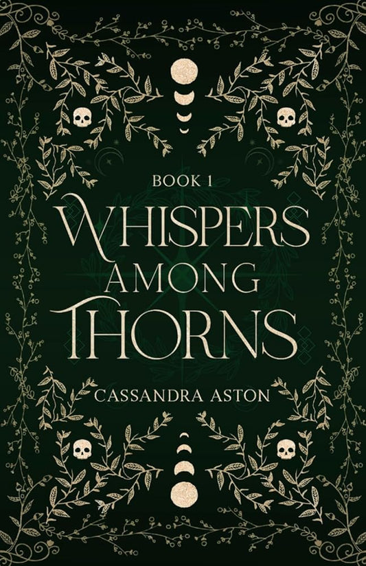 Whispers Among Thorns: A fae romantasy novel (Deadly Fae Duology) cover image