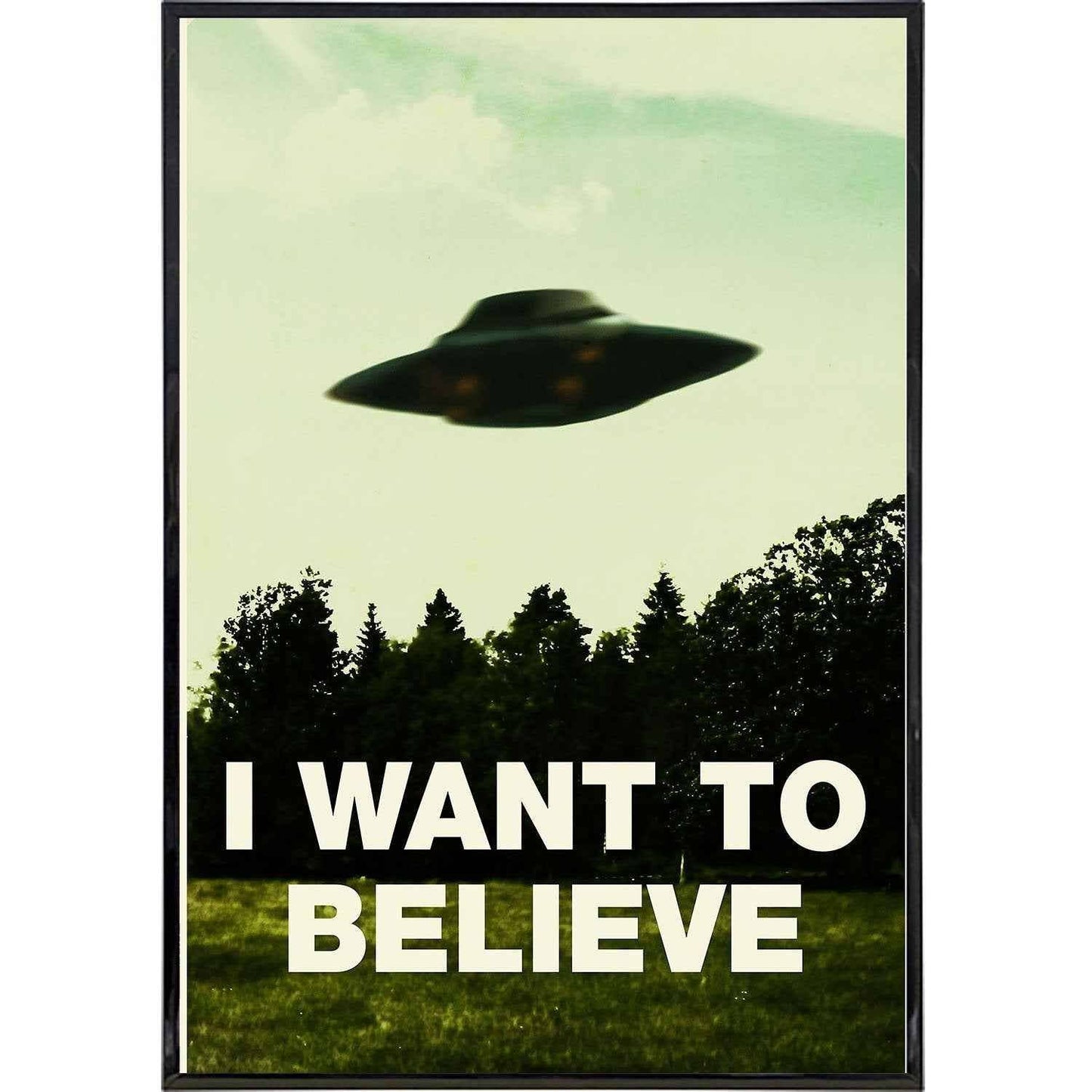 X-Files "I Want To Believe" Poster Art Print