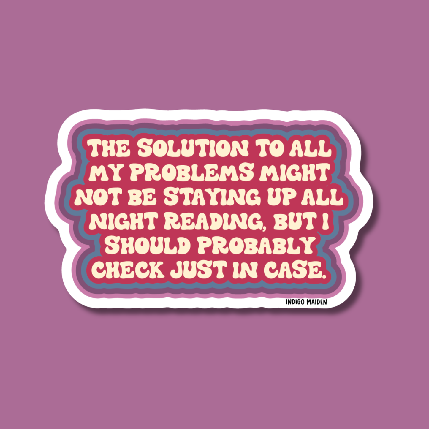 Staying Up All Night Reading Late Night Reader Sticker
