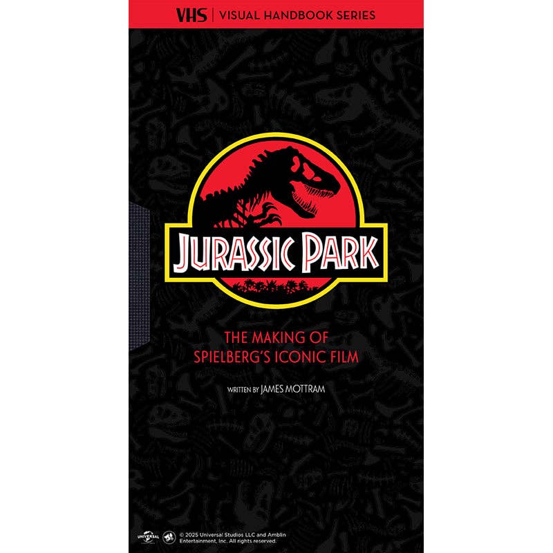Jurassic Park: VHS: Virtual Handbook Series - The Making of Steven Spielberg's Iconic Film