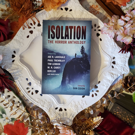 Isolation: The Horror Anthology