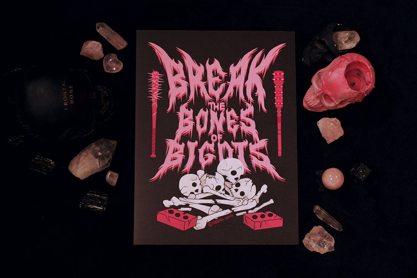 Break The Bones Of Bigots 9" x 12" Print