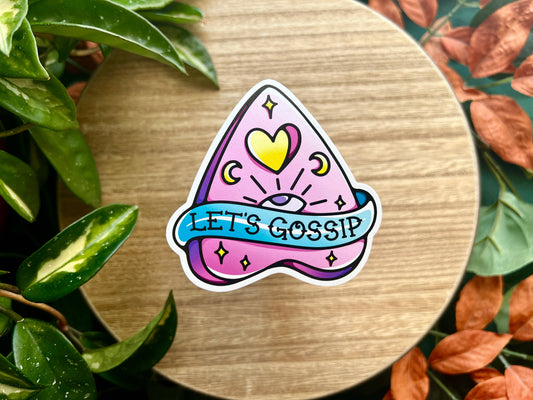 Let's Gossip Planchette, Matte Vinyl Sticker