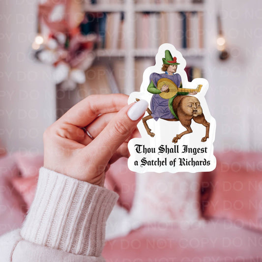 Thou Shall Ingest a Satchel Richards Medieval Funny Sticker