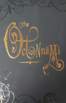 The Octunnumi: Prologue