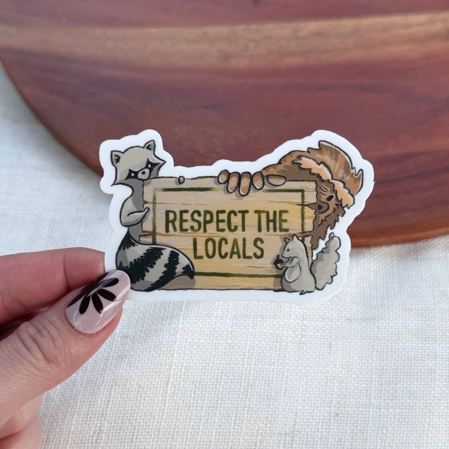 Respect The Locals Wildlife Sticker