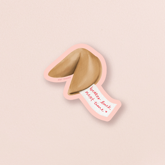 Better Luck Next Time — Funny Fortune Cookie Sticker