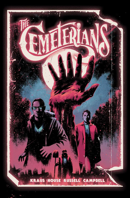 Cemeterians By Daniel Kraus