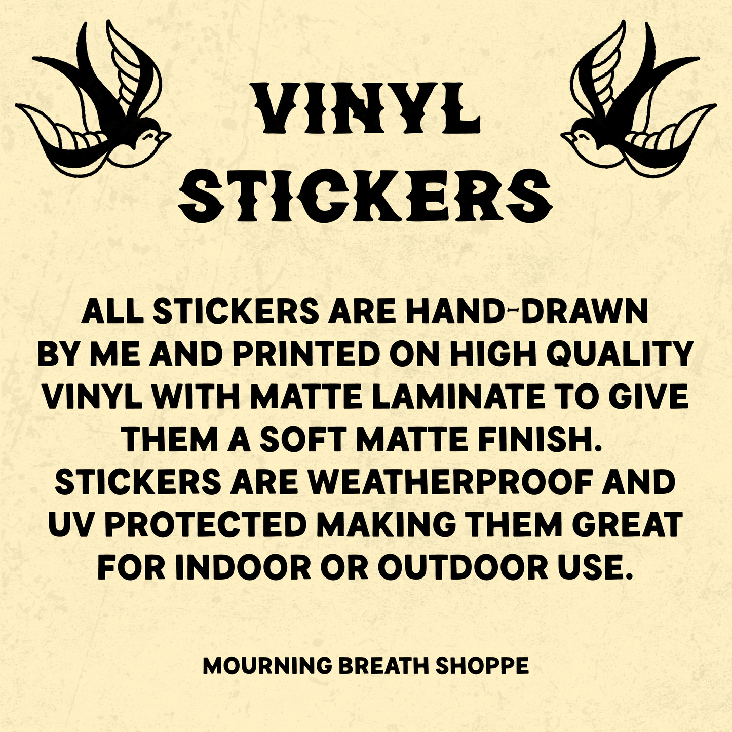 Don't Tell Me To Smile, Matte Waterproof Vinyl Sticker