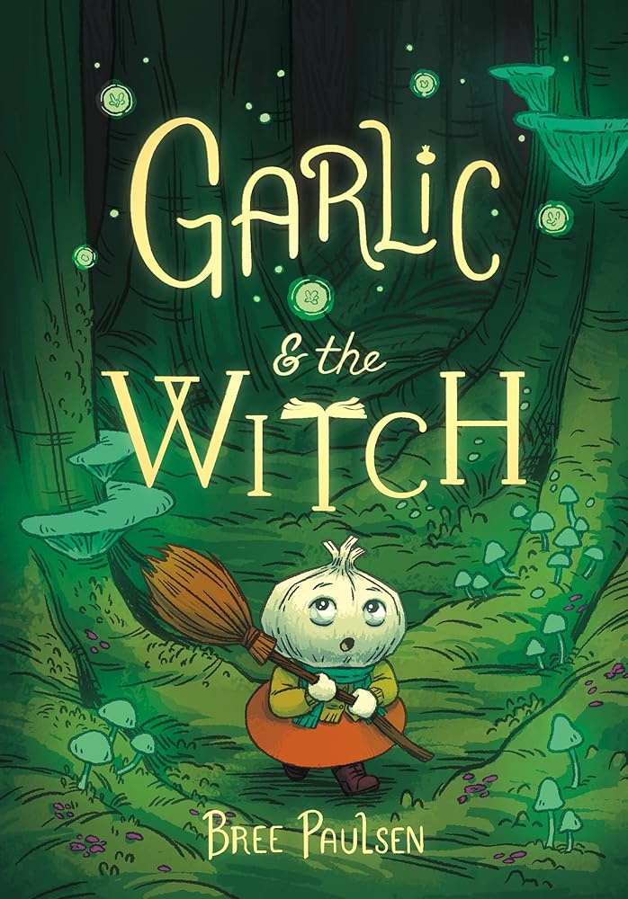 Garlic and the Witch: A Graphic Novel cover image
