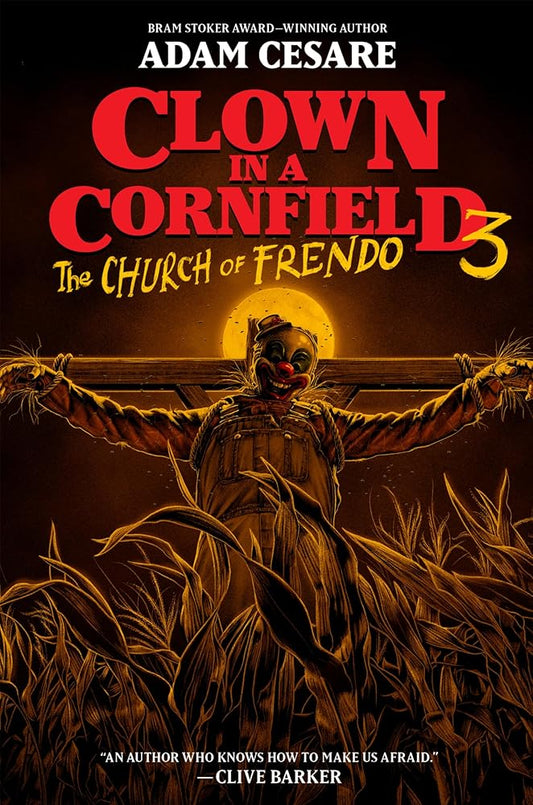 Clown in a Cornfield 3: The Church of Frendo cover image