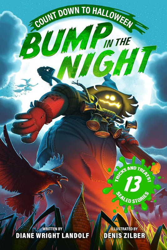 Bump in the Night: Count Down to Halloween: 13 Not-Too-Spooky Sealed Stories - Open One a Day Until Halloween! For Kids (Ages 6-10) (Countdown Novels) cover image
