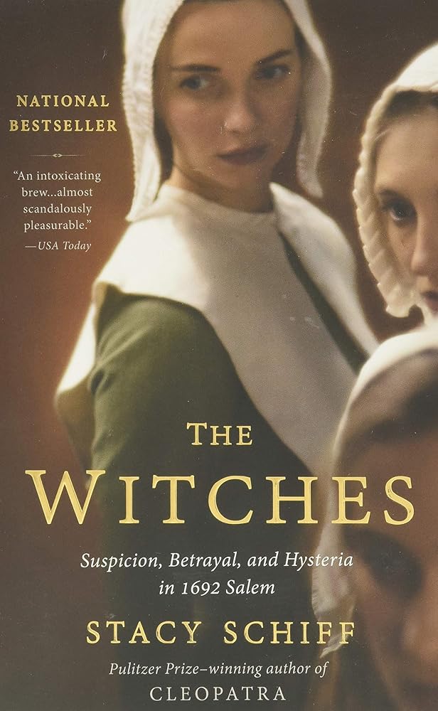 The Witches: Suspicion, Betrayal, and Hysteria in 1692 Salem cover image