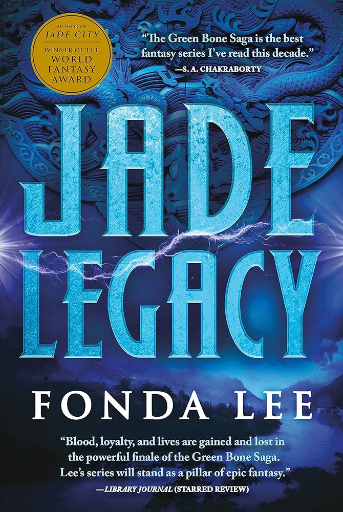 Jade Legacy (The Green Bone Saga, 3) cover image