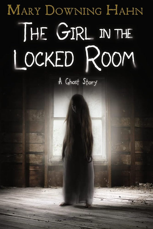The Girl in the Locked Room: A Ghost Story cover image