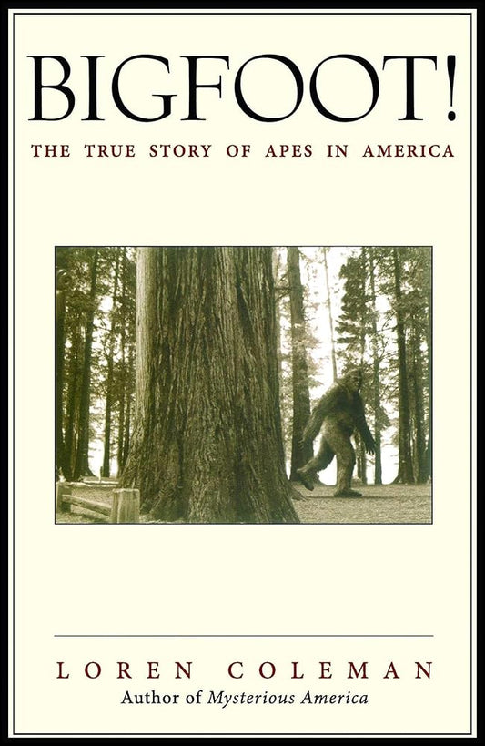 Bigfoot!: The True Story of Apes in America cover image