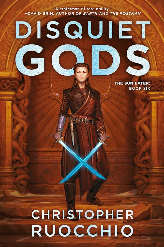Disquiet Gods: The Sun Eater: Book Six cover image
