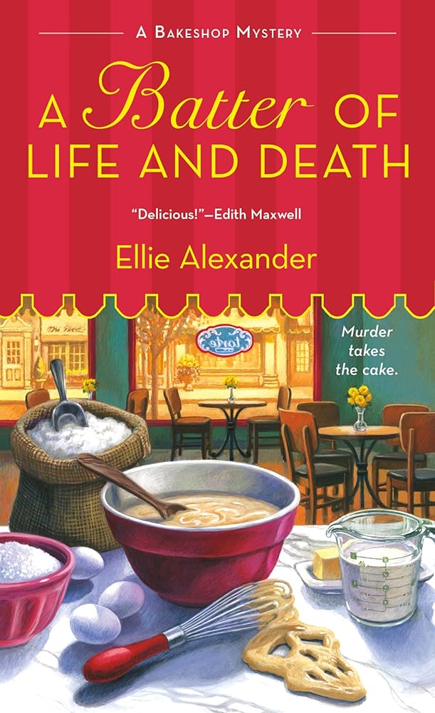 A Batter of Life and Death: A Bakeshop Mystery cover image