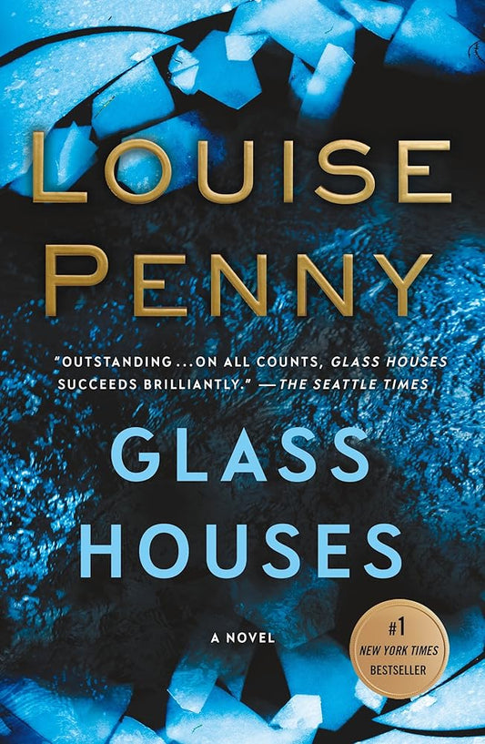 Glass Houses: A Novel (Chief Inspector Gamache Novel, 13) cover image