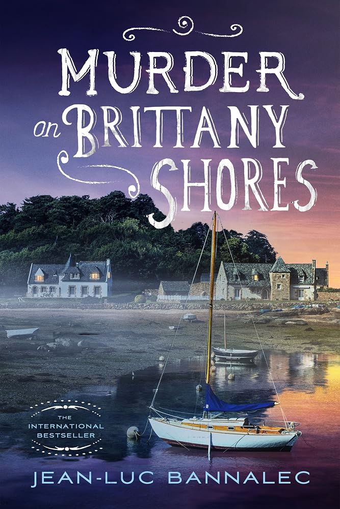 Murder on Brittany Shores: A Mystery (Brittany Mystery Series, 2) cover image