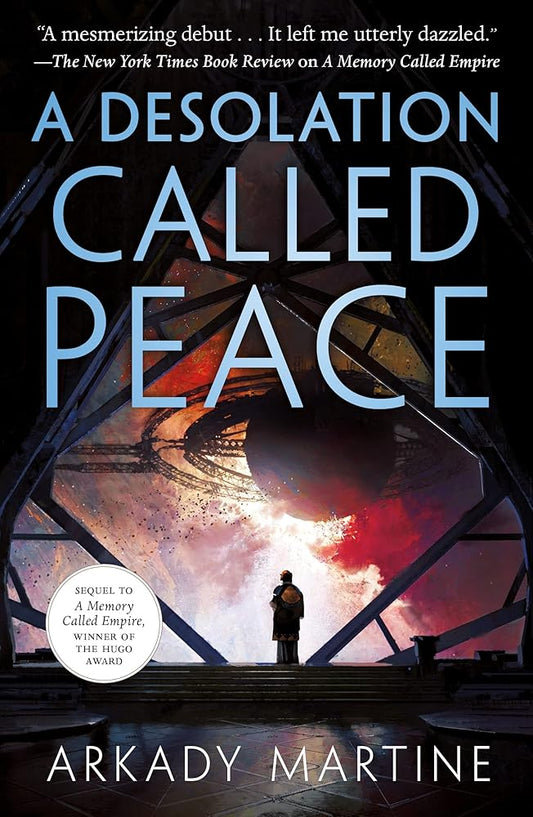 Desolation Called Peace (Teixcalaan, 2) cover image