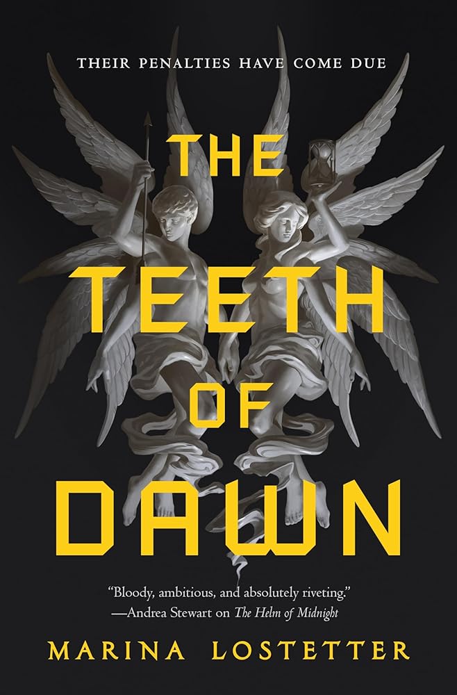 The Teeth of Dawn (The Five Penalties, 3) cover image