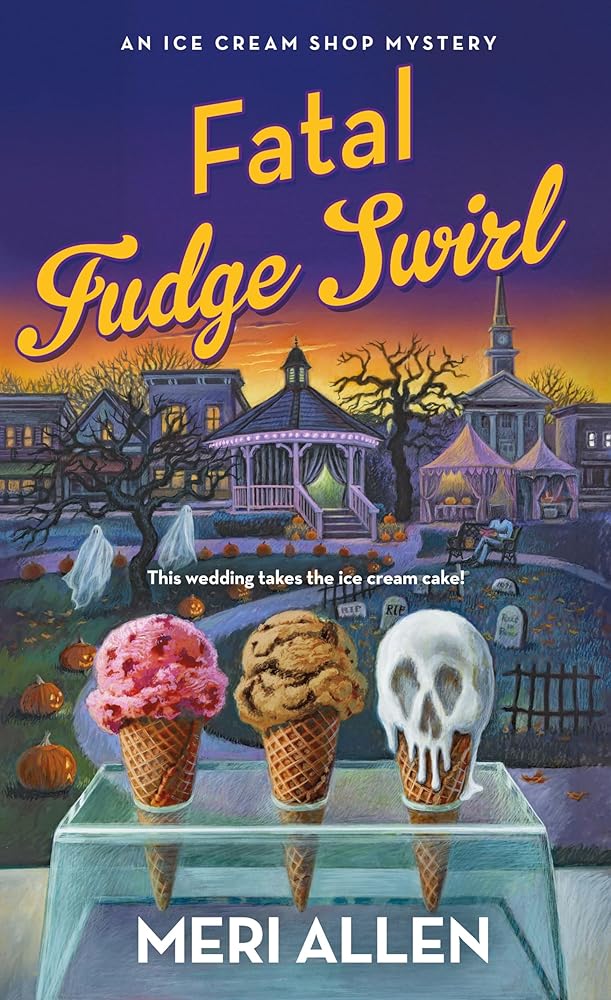 Fatal Fudge Swirl: An Ice Cream Shop Mystery cover image