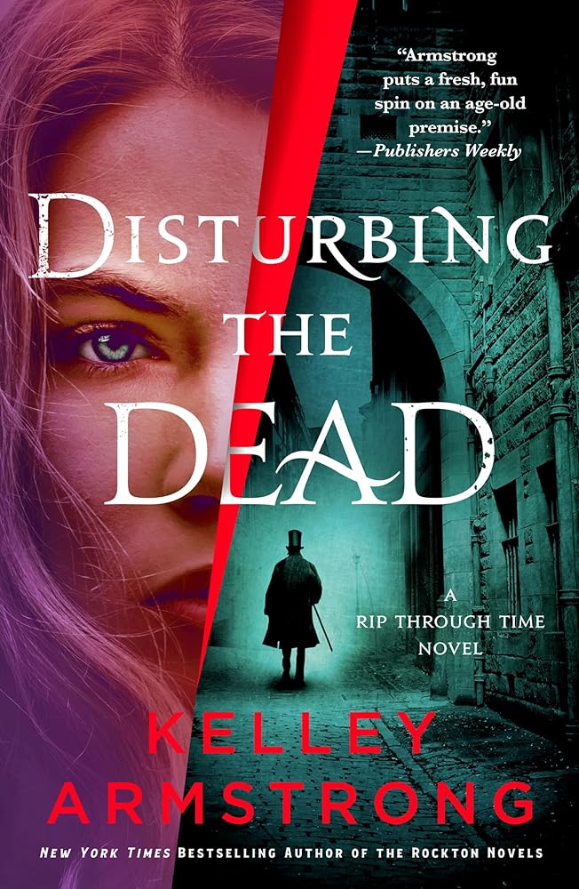 Disturbing the Dead (Rip Through Time Novels, 3) cover image