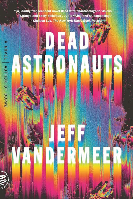Dead Astronauts: A Novel cover image