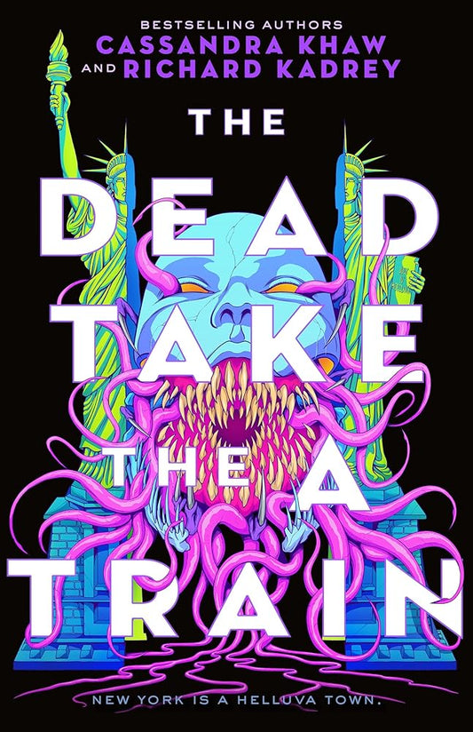 The Dead Take the A Train (Carrion City, 1) cover image