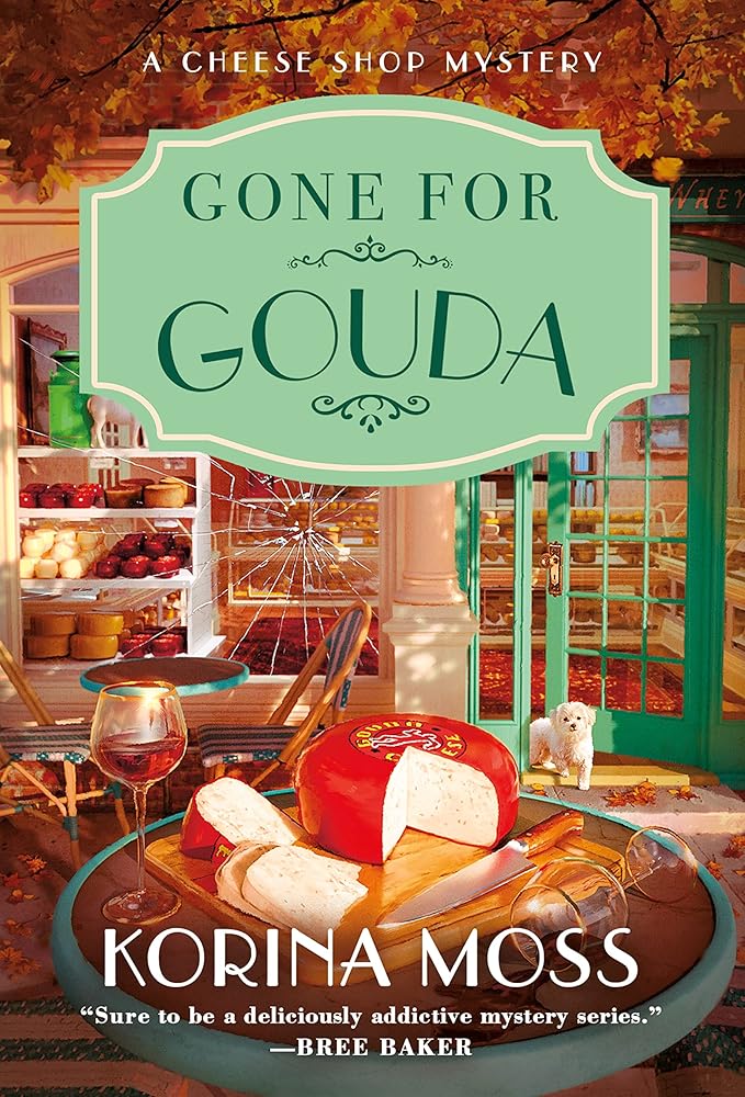 Gone for Gouda: A Cheese Shop Mystery: 2 cover image